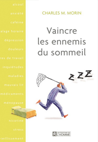 Vaincre les ennemis du sommeil